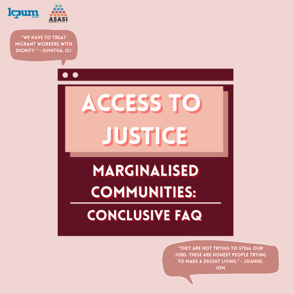 Access to Justice | Marginalised Communities: Migrant Workers [Conclusive FAQ]